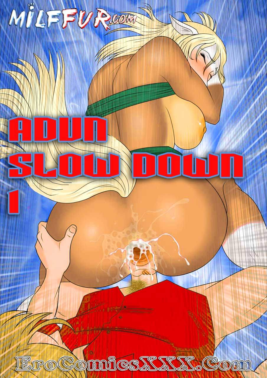 milffur adun slow down